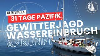 Folge 51 - 31 Tage Pazifik | Gewitterjagd, Wassereinbruch, Motorprobleme und unsere Äquatortaufe
