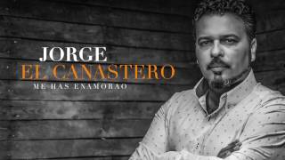 Jorge El Canastero - Me has enamorao (Lyric Video Oficial) [Gipsy Kings] chords