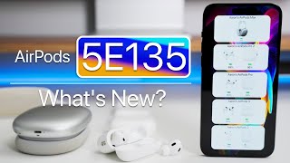 AirPods Update 5E135 is Out - Whats New