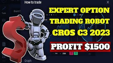 Trading Robot Cross c3 in Expert Option - Profit $1500 || 100% Success