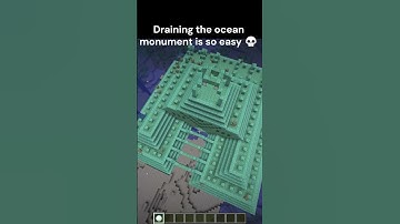 Minecraft Fast Drain Ocean Monument
