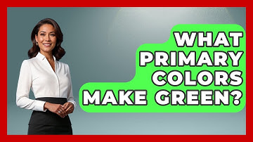 What Primary Colors Make Green? - Graphic Design Nerd