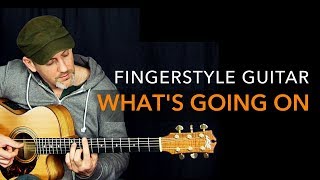 What's Going On - Marvin Gaye - Adam Rafferty Solo Fingerstyle Guitar chords