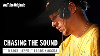 Chasing The Sound: Major Lazer