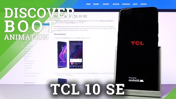 How Boot Animation Looks Like in TCL 10 SE – Welcoming Screen