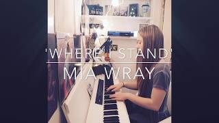Mia Wray - Where I Stand | Cover by Annelie chords