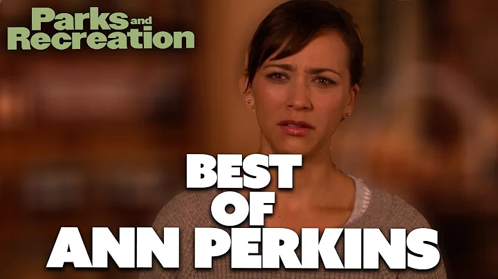 Best of Ann Perkins | Parks and Recreation | Comed...