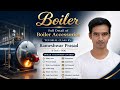 Boiler Accessories Full Details | Boiler Tutorial in Hindi | BOE Preparation | Safety Valve, Eco.