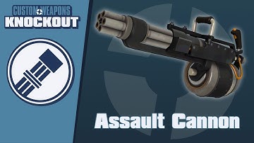 TF2C: Custom Weapons: Knockout Demonstration - Assault Cannon