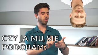 Sprawdź Czy Mu Się Podobasz. Damian Parcel