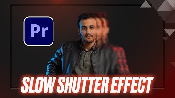 Slow Shutter Effect in Premiere Pro (Easy Method) | Adobe Premiere Pro Tutorials | Any Motion Pro