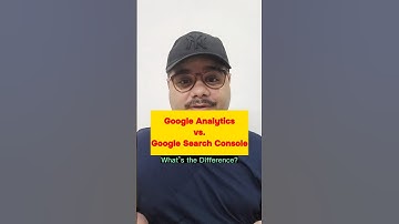 Google Analytics vs. Google Search Console - What