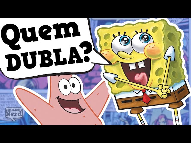 Blog de usuário:Faustek/Bob Esponja: O Anime, Dublapédia