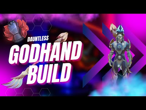 Great GodHand Build | Dauntless | 1.11 | Alternate Thrax Apocalypse Needle Build Included