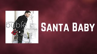 Michael Buble - Santa Baby (Lyrics)