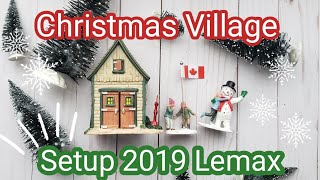 Christmas Village Setup || Lemax 2019 || Part 2