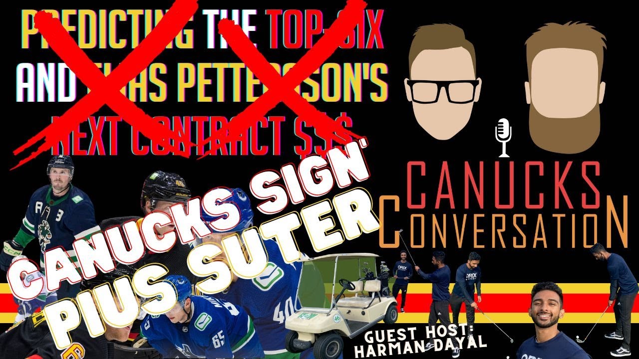 Why Pius Suter is one of the Canucks most important off-season signings -  Vancouver Is Awesome