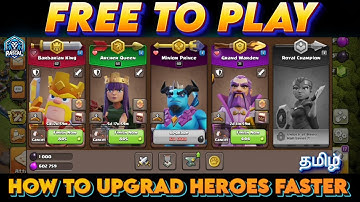 How to Upgrade Your Heroes Faster at TH7 to TH17 - Clash of Clans (Tamil)