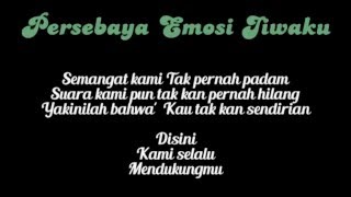 Lirik Lagu Persebaya Emosi Jiwaku 1927