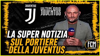 ✅Juve ✅"LA BOMBA della STAMPA sul PORTIERE della Juventus"