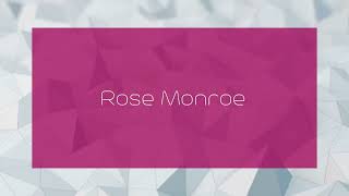 Rose Monroe - Appearance