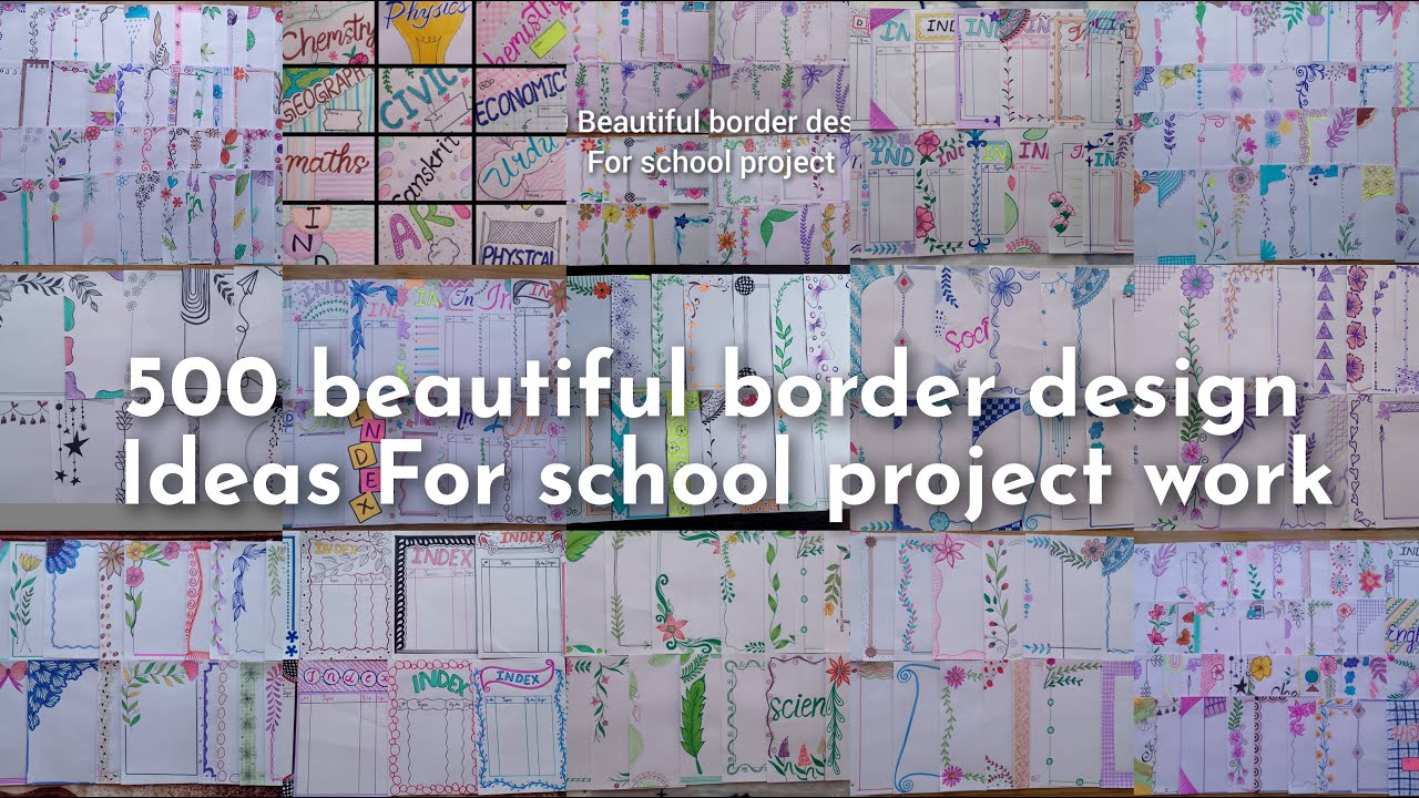 500 BEAUTIFUL BORDER DESIGNS/PROJECT WORK DESIGNS/A4 SHEET/FILE/FRONT ...