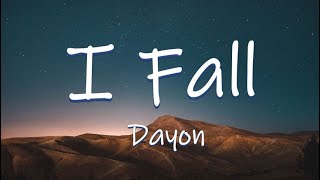 Video voorbeeld van "I FALL - Dayon | Lyrics / Lyric Video"