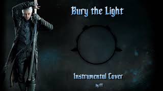 Bury The Light Instrumental Cover dmc 5 Vergil Theme