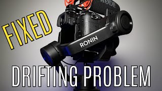 Dji Ronin Sc Problem Drifting Gimbal - Fixed 