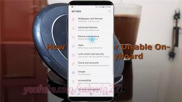 Android Nougat : How to Enable or Disable On screen keyboard in Samsung Galaxy S8 or S8+