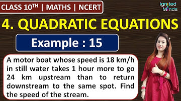 Class 10th Maths Chapter 4 | Example 15 | Quadratic Equations | NCERT