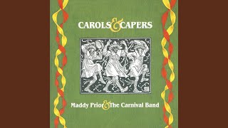 Miniatura de vídeo de "Maddy Prior & The Carnival Band - Away In A Manger"