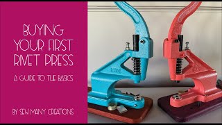 Kamsnaps Press Basics - A guide to buying your first press!