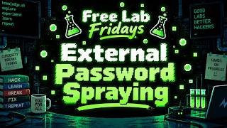 External Password Spraying | Free Lab Fridays [Full Lab Walkthrough]