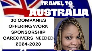|RELOCATE TO AUSTRALIA WITH WORK SPONSORSHIP VISA |30 COMPANIES HIRING CAREGIVERS |HURRY AND APPLY|