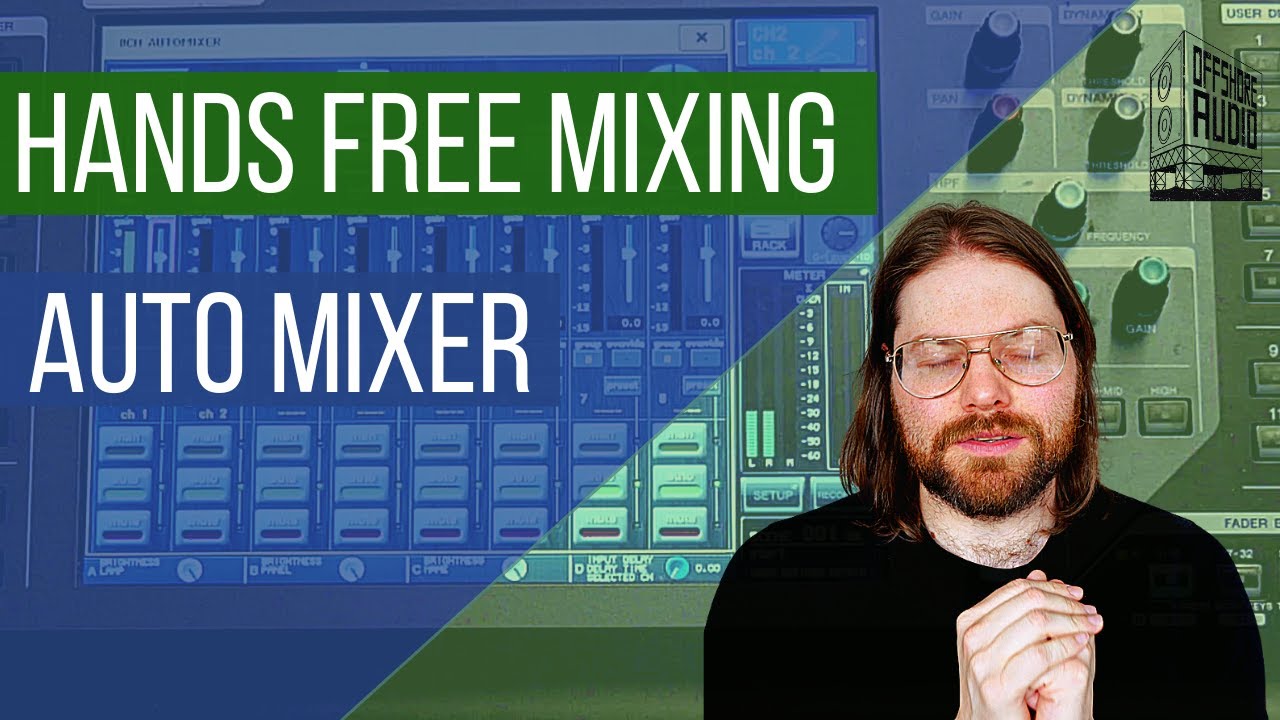 Using Automixer For Hands Free Mixing 