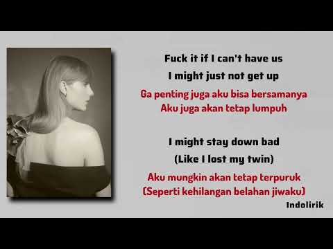 Down Bad - Taylor Swift | Lirik Terjemahan