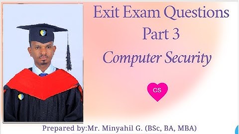 Exit Exam Questions on Computer Security: Test Your Knowledge!
