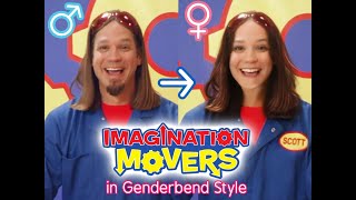 The Imagination Movers in Genderbend Style