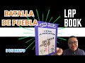 LA BATALLA DE PUEBLA - LAPBOOK