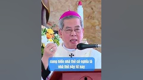 Nhà thờ là nơi cầu nguyện...| Đức Tổng Giuse Năng