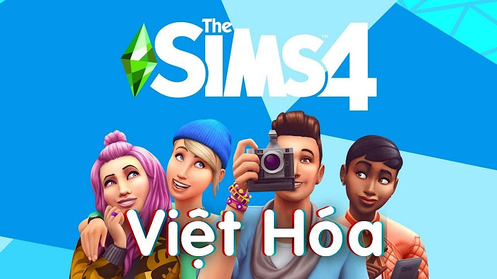 Hướng dẫn download và cài đặt the sims 4 full năm 2024