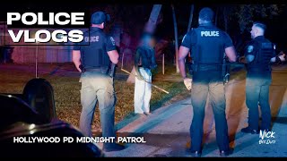 POLICE VLOGS: Hollywood Police Department (Midnight Patrol)