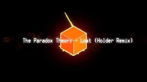 The Paradox Theory - Lost (Holder Remix)