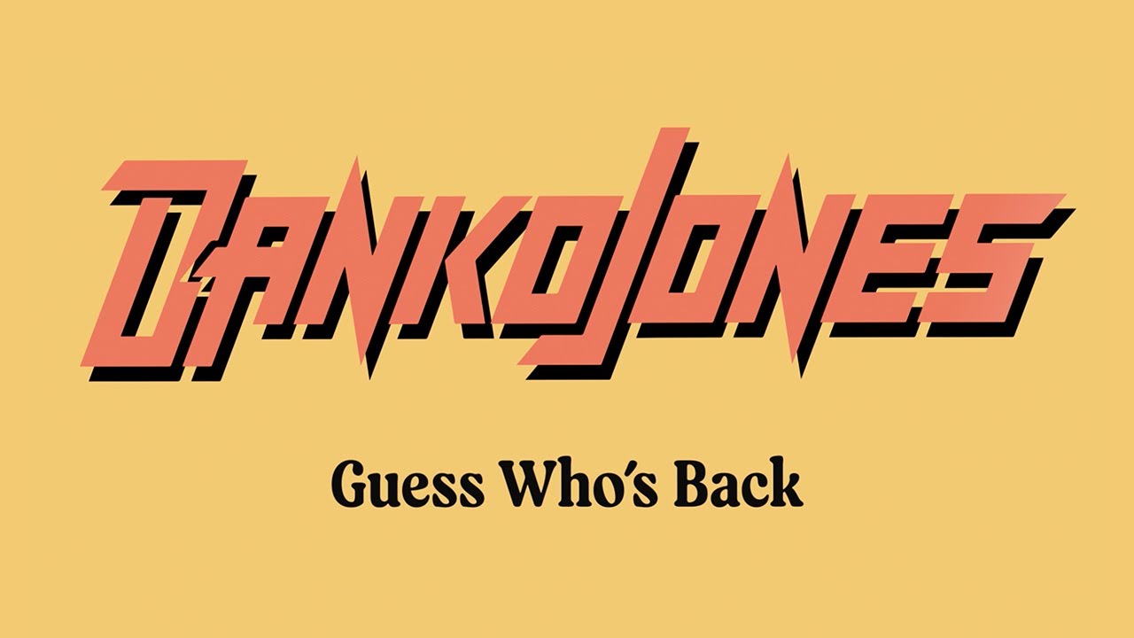 DANKO JONES - Guess Who's Back (2023) // Official Lyric Video // AFM Records