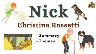 Nick By Christina Rossetti Explained Summary Themes Analysis Literary Elements