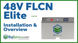 BigBattery 48V FLCN Elite | Installation & Overview