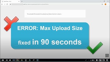 Wordpress upload_max_filesize error - How to fix it in under 90 seconds (CPanel)