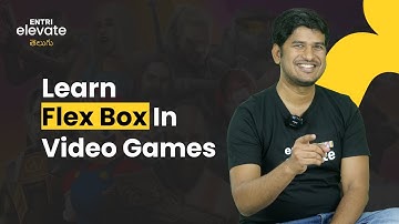 Flexbox | Level 1 | Telugu | Entri Elevate