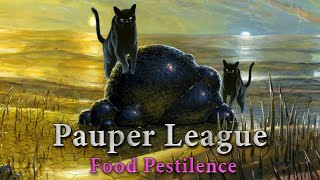 Pauper League - Food Pestilence - Because who doesn't love Cat Pest?